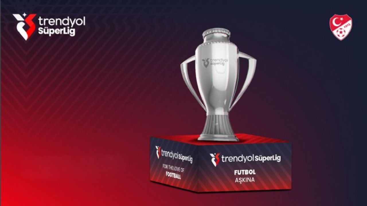 Süper Lig'in logosu ve kupası değişti - Ege'de Sonsöz