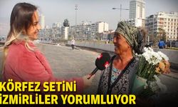 Körfez setini İzmirliler nasıl yorumladı?