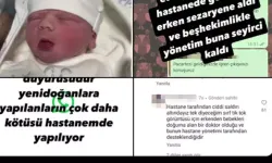 Özel hastanede bebeklere kötü muamele iddialarına inceleme başlatıldı