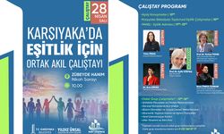 Karşıyaka’da ‘toplumsal eşitlik' masaya yatırılacak