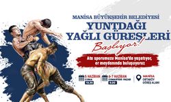 Manisa, Yuntdağı Yağlı Güreşleri’nde pehlivanları ağırlayacak