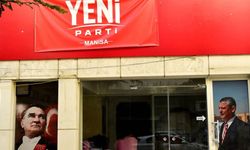 Yeni Parti Manisa'da tabelasını astı