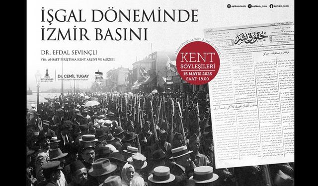“İşgal Döneminde İzmir Basını”, APİKAM’da konuşulacak