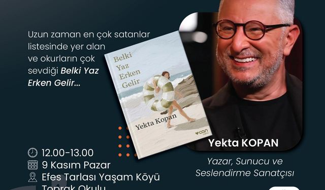 Yekta Kopan Efes Tarlası Yaşam Köyü’nde sevenleri ile buluşuyor