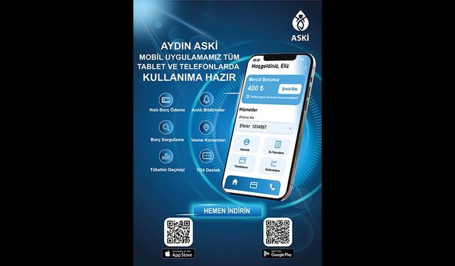 ASKİ mobil uygulaması Aydınlıların hizmetinde