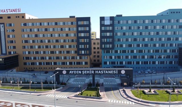 Aydın Şehir Hastanesi kapılarını açıyor!