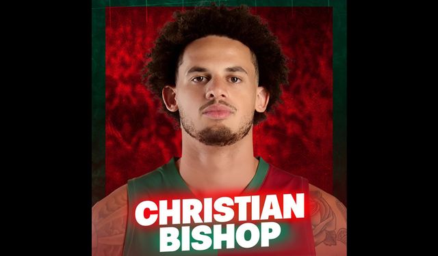 Karşıyaka potada Bishop'u aldı