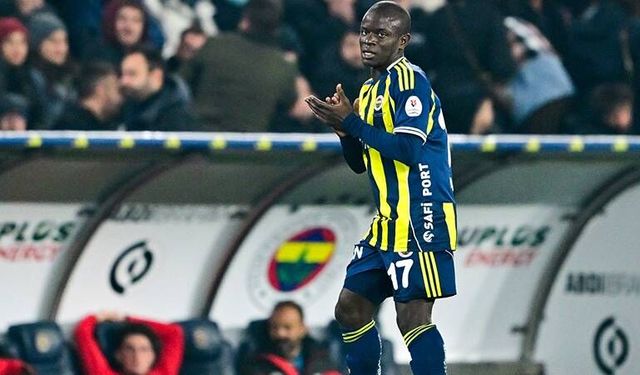 Kante 20 milyon euroyu Fenerbahçe için elinin tersiyle itti!