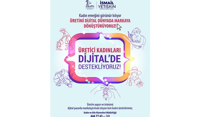 Seferihisar Belediyesi’nden kadın emeğine “dijital destek"