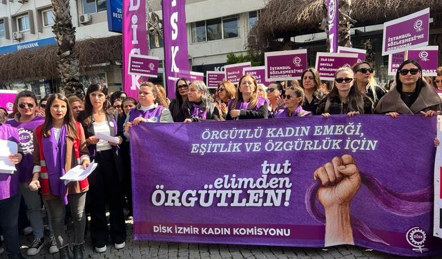 DİSK'li kadınlardan İzmir'de 8 Mart eylemi!