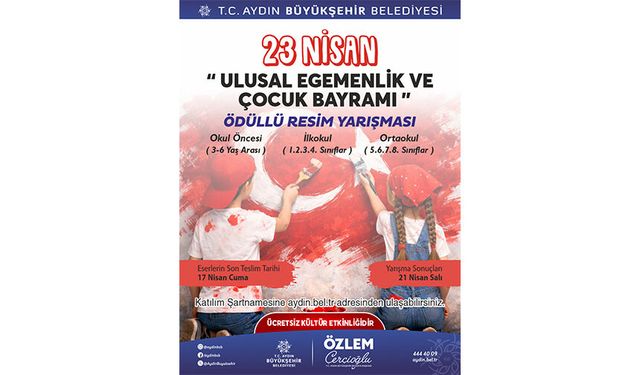 Aydın'da 23 Nisan temalı ödüllü resim yarışması