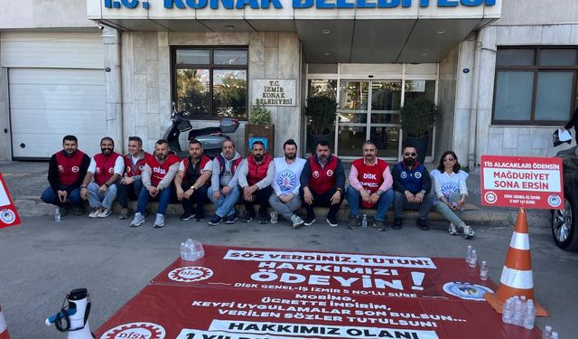 Konak'ta eylem 4. gününde: “Alacaklar ödensin” çağrısı!