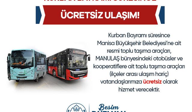 Manisa'da ulaşım bayramda ücretsiz