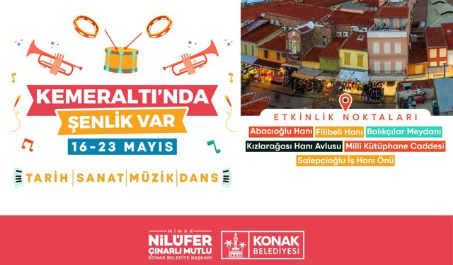 Kemeraltı’nda şenlik başlıyor