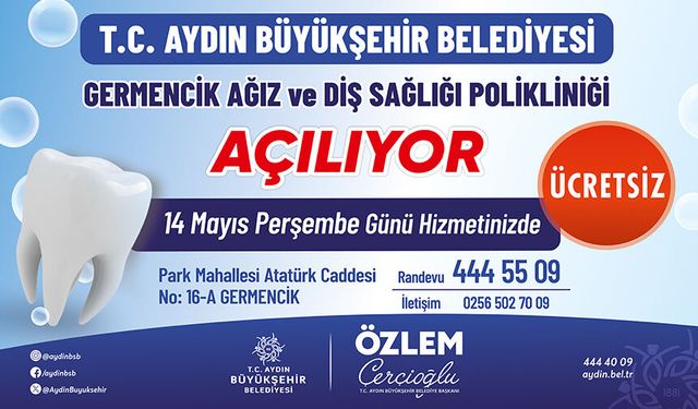 Germencik Ağız Ve Diş Sağlığı Polikliniği hizmete açılıyor