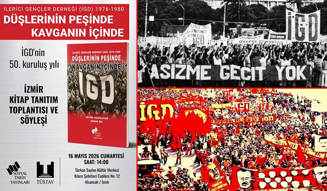 İGD’nin 50. yılı: İzmir’de kitap tanıtımı ve söyleşi gerçekleştirilecek