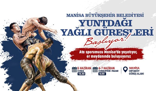 Manisa, Yuntdağı Yağlı Güreşleri’nde pehlivanları ağırlayacak