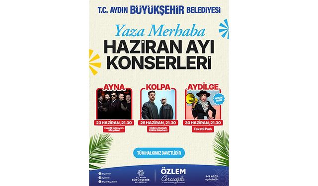 Aydın'da Yaza Merhaba Konserleri başlıyor