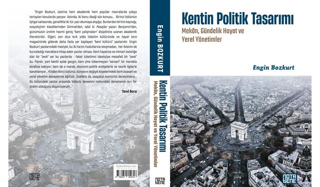 Yerel yönetimlere ilham olacak kitap: Kentin Politik Tasarımı