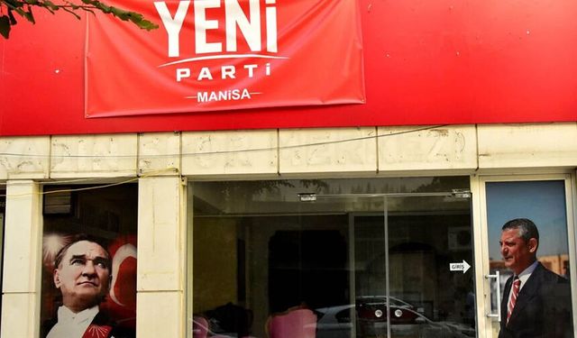 Yeni Parti Manisa'da tabelasını astı