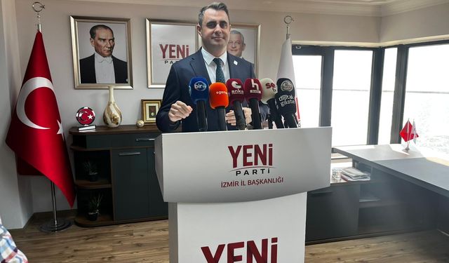 YENİ Partili Güç’ten iktidara mesaj: İzmir vaat değil, yatırım istiyor!
