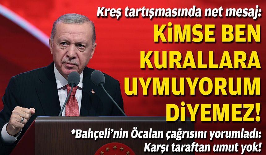 Kreş tartışmasında net mesaj: Kimse ben kurallara uymuyorum diyemez!