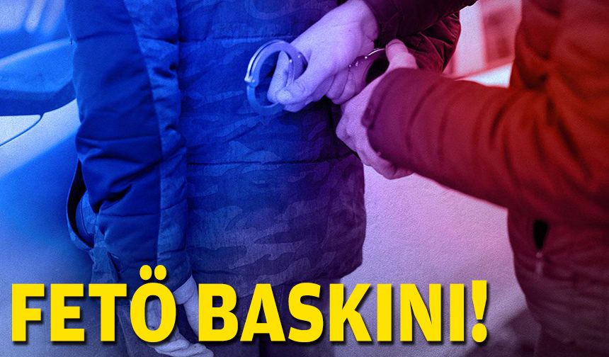 İzmir'de FETÖ baskını!