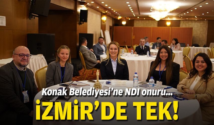 Konak Belediyesi'ne NDI onuru... İzmir'de tek!