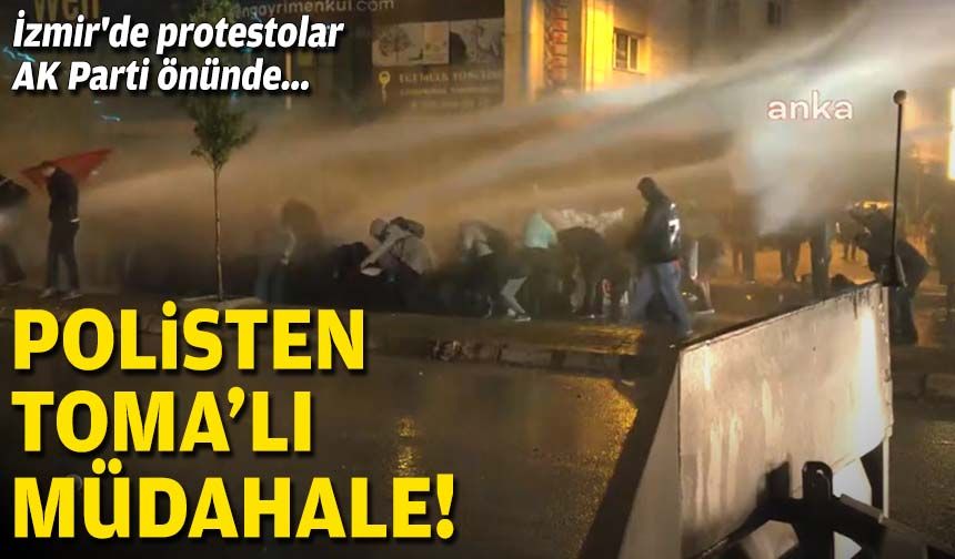 İzmir'de protestolar AK Parti önünde... Polisten gazlı müdahale!