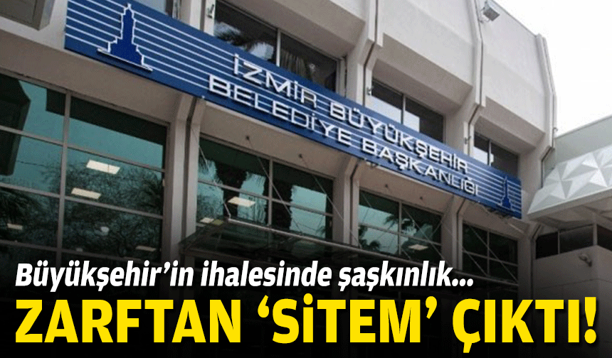 Büyükşehir ihalesinde şaşkınlık… Zarftan ‘sitem’ çıktı!