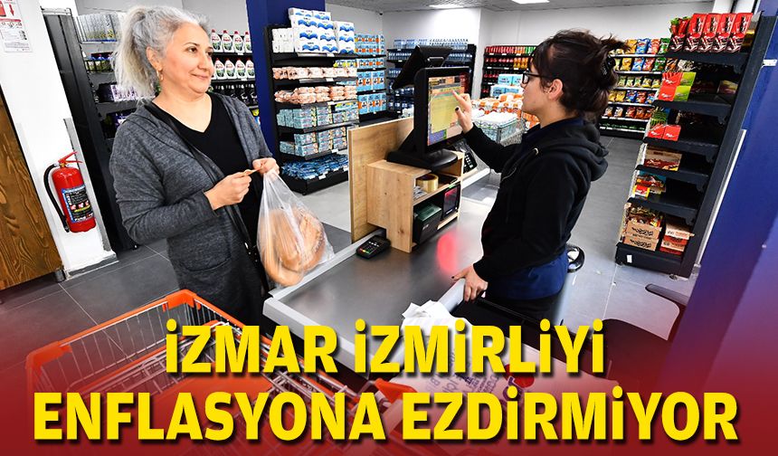 İZMAR İzmirliyi enflasyona ezdirmiyor