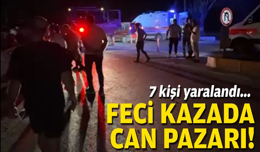 Feci kazada can pazarı... 7 kişi yaralandı