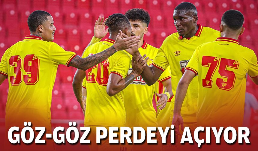 Göz-Göz perdeyi açıyor