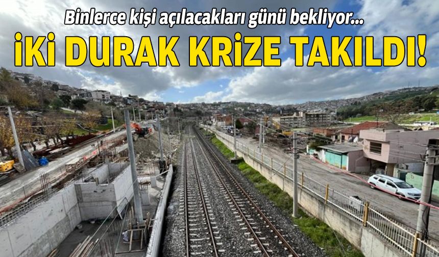Binlerce kişi açılacakları günü bekliyor: İki durak krize takıldı!