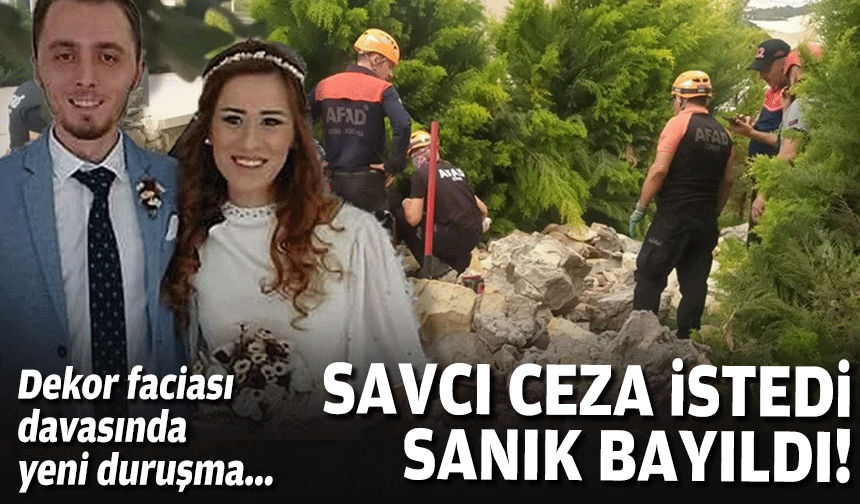 Dekor faciası davasında ceza istemi: Sanık bayıldı!