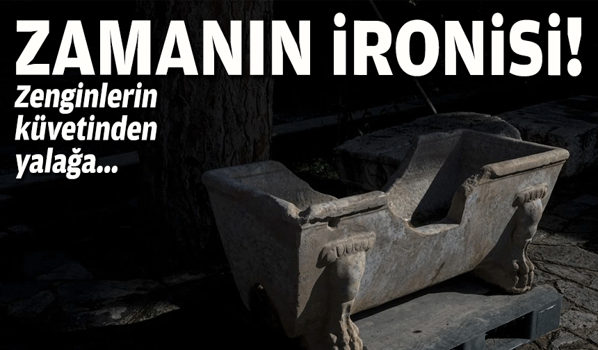 Efes'te zamanın ironisi!