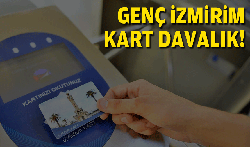 'Genç İzmirim Kart' davalık oldu!