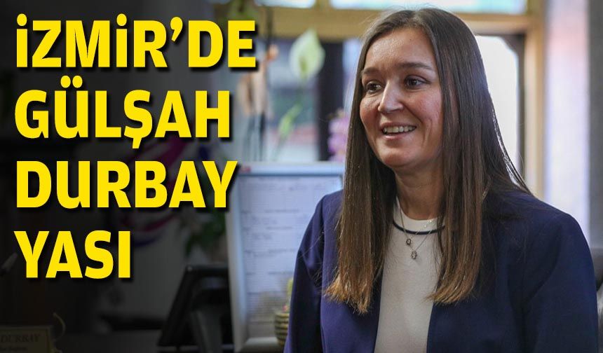 İzmir'de Gülşah Durbay yası