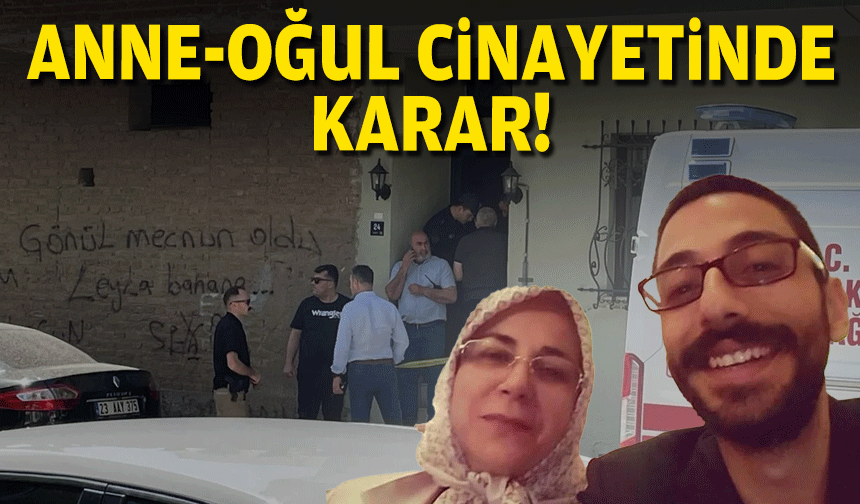 Anne-oğul cinayetinde karar çıktı!
