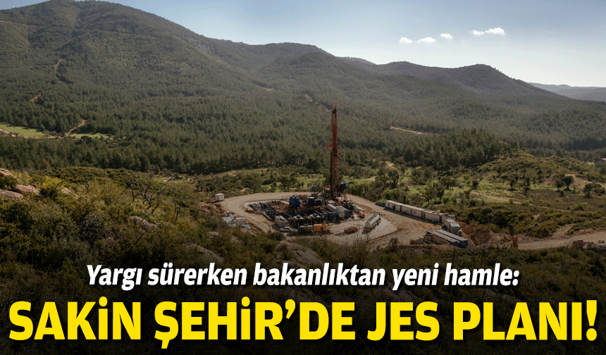 Yargı sürerken bakanlıktan yeni hamle: Sakin Şehir'de JES planı!