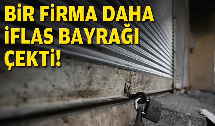 İzmirli metal firması iflas bayrağı çekti!