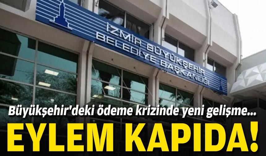 Büyükşehir’den ödeme yok… Genel-İş’ten toplantı kararı!