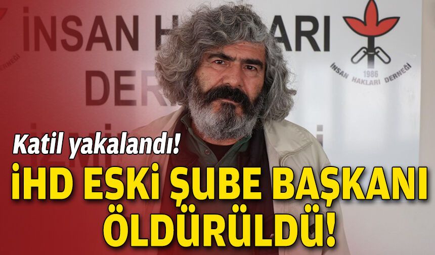 İzmir'de cinayet: İHD İzmir eski Başkanı öldürüldü!