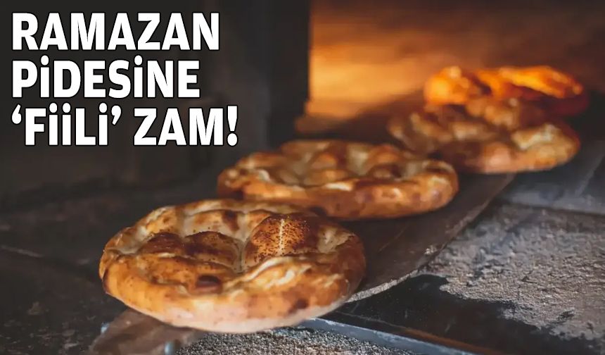 İzmir’de Ramazan pidesine “fiili” zam!