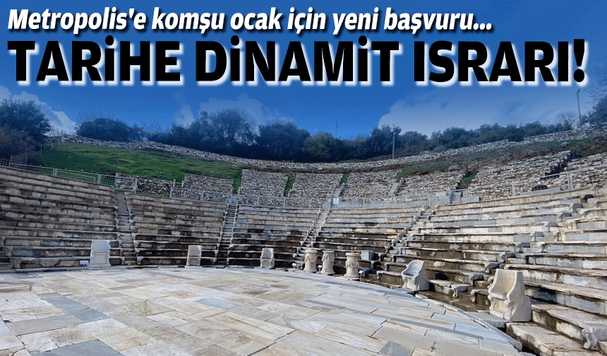 Metropolis'e komşu ocak için yeni başvuru... Tarihe dinamit ısrarı!