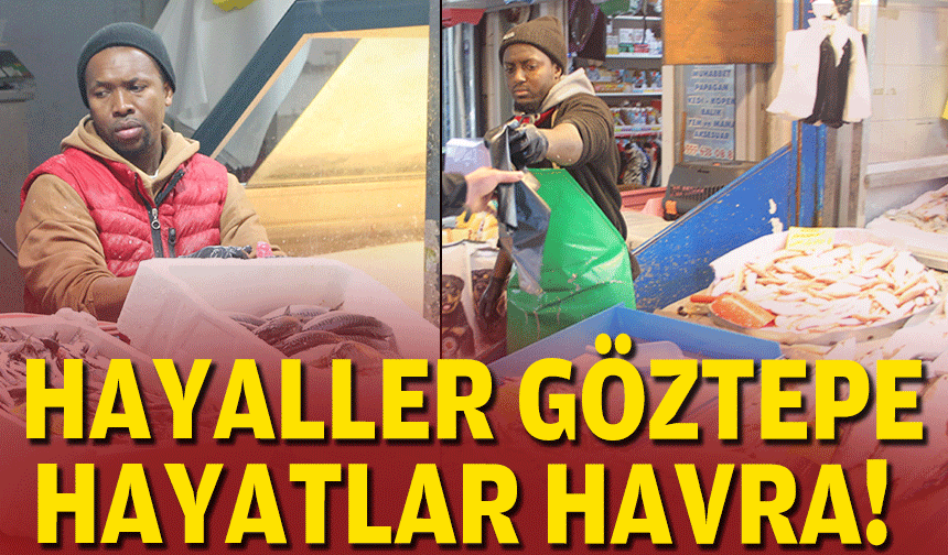 Hayaller Göztepe, hayatlar Havra!