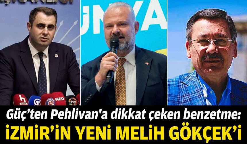 CHP'li Güç, Menemen Belediye Başkanı Pehlivan'a yüklendi: İzmir'in yeni Melih Gökçek'i!
