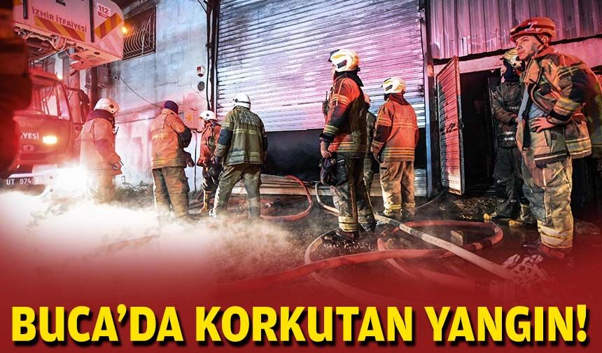 Buca'da korkutan yangın!