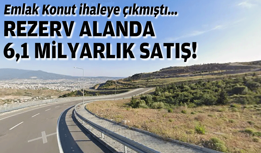 Emlak Konut ihaleye çıkmıştı... İzmir manzaralı satışta 6,1 milyarlık imza!