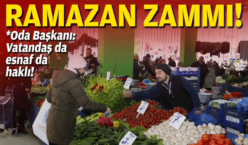 Pazarlarda Ramazan zammı!